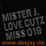 Mister J - Love Cutz