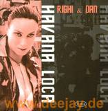 Righi & Dan - Havana Loca