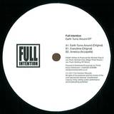 Full Intention - Earth Turns Around Ep