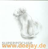 Superpitcher - Here Comes Love 2x12"