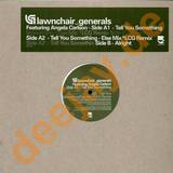 Lawnchair Generals - Tell You Something
