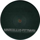 Marcellus Pittman - Marcellus Pittman 10"