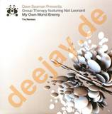 Dave Seaman Pres. Group Therap - *2* My Own Worst Enemy