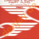 Carter & Swain - Felt Love *1*