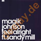 Magick Johnson - Feel Alright *1*