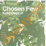 Chosen Few - Kold Dayz