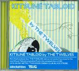 Kitsune Tabloid - By The Twelves