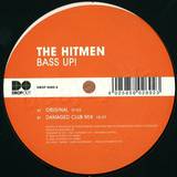 Hitmen - Bass Up!