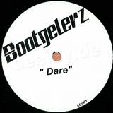 Bootgelerz - Dare / Maneater