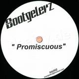 Bootgelerz - Empire / Promiscious