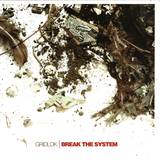Gridlok - Break The System 1