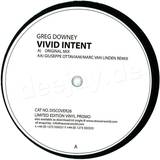 Greg Downey - Vivid Intent *promo*
