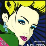 Hi Tack - Let's Dance