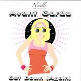 Avant Garde - Get Down (again)