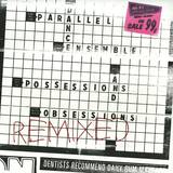 Parallel Dance Orchestra - Possessions And Obessions Remi