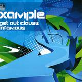 Xample - Get Out Clause/infamous
