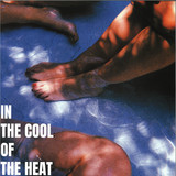 Various - IN THE COOL OF THE HEAT
