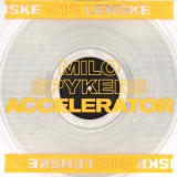 MILO SPYKERS - ACCELERATOR EP