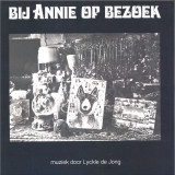 LYCKLE DE JONG - BIJ ANNIE OP BEZOEK LP