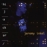 JEREMY INKEL - Hijacker
