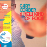 Gary CORBEN - A New Kind of Fool