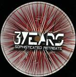 Sophisticated Retreats - 3 Years Ep