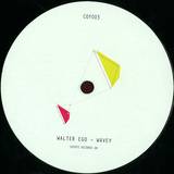 Walter Ego - Wavey / Military Mind