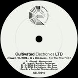 Umwelt / DJ Mell G x Unklevon inc Sync 24 x Controlled Weirdness Remix - For The Floor Volume 5