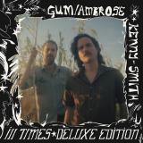 GUM & Ambrose Kenny-Smith - Ill Times LP