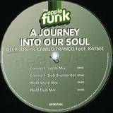 Deepjosh & Camilo Franco Feat. - A Journey Into Your Soul