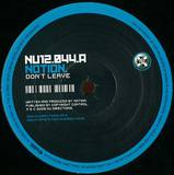 Notion - Dont Leave / Lies Make Love St