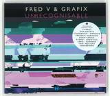 Fred V & Grafix - Unrecognisable