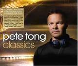 Pete Tong - Pete Tong Classics