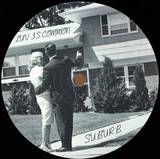 Suburb - Luv Is Common