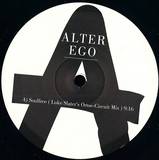 Alter Ego - Soulfree / Lycra - The Luke Slater Remix