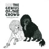 Dop - The Genius Of The Crowd