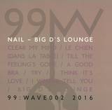 Nail - Big D's Lounge