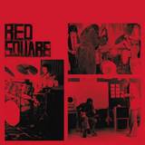 Red Square - Rare And Lost 70s Recordings