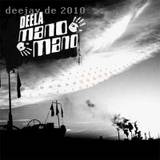Deela - Mano Mano