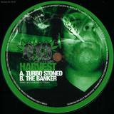 Harvest - Turbo Stoned / The Banker