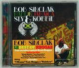 Bob Sinclar / Sly & Robbie - Made In Jamaica