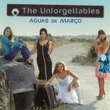 The Unforgettables - Aguas De Marco *mcd*