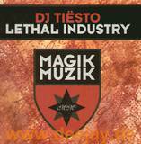 Dj Tiesto - Lethal Industry 2x12"