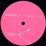 Masaya - El Choquero Ep