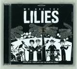 We Are The Lilies - We Are The Lilies