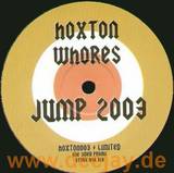 Hoxton Whores - Jump 2003
