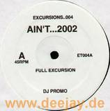 Excursion - Aint 2002