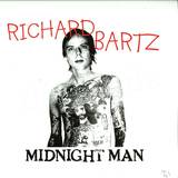Richard Bartz - Midnight Man 2x12"