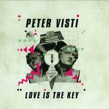 Peter Visti - Love Is The Key 2x12"