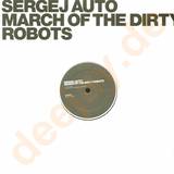 Sergej Auto - March Of The Dirty Robots